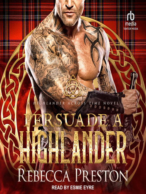 Title details for Persuade a Highlander by Rebecca Preston - Available